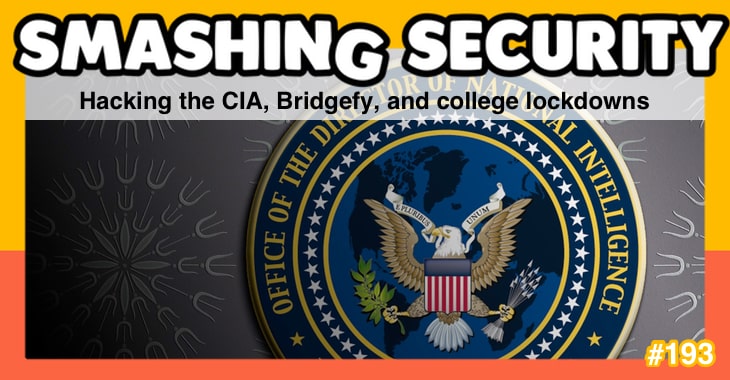 Smashing Security podcast #193: Hacking the CIA, Bridgefy, and college lockdowns